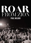 Roar From Zion: Recorded Live in Jerusalem