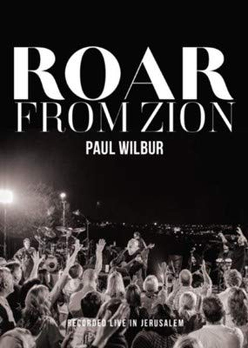 Roar From Zion: Recorded Live in Jerusalem