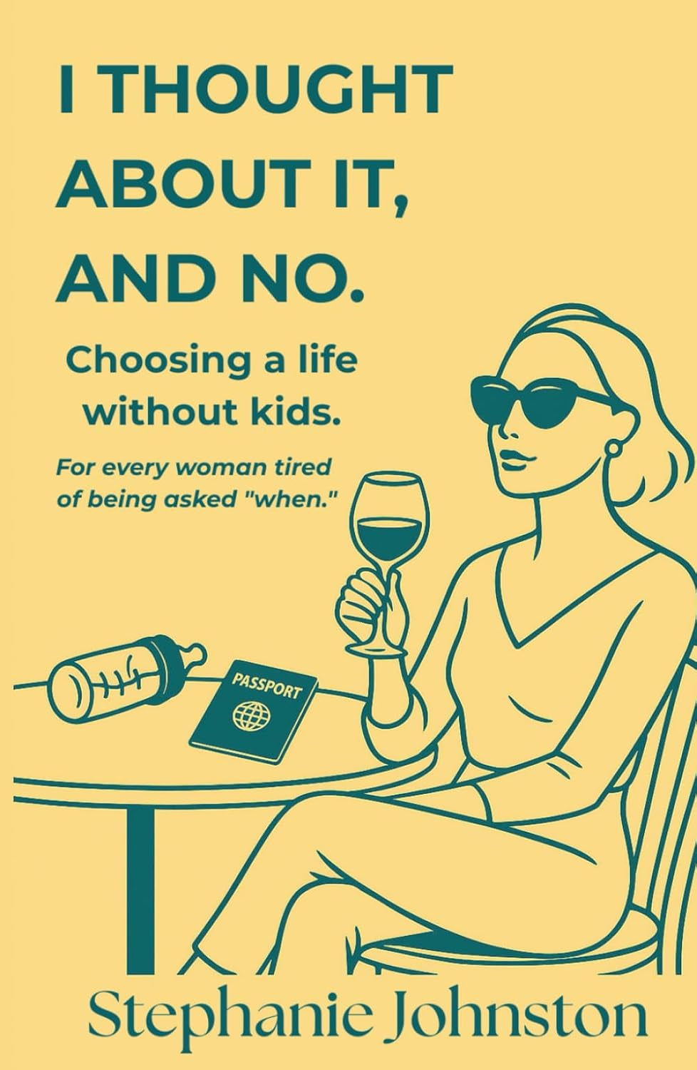 I Thought About It, and No: Choosing a Life Without Kids