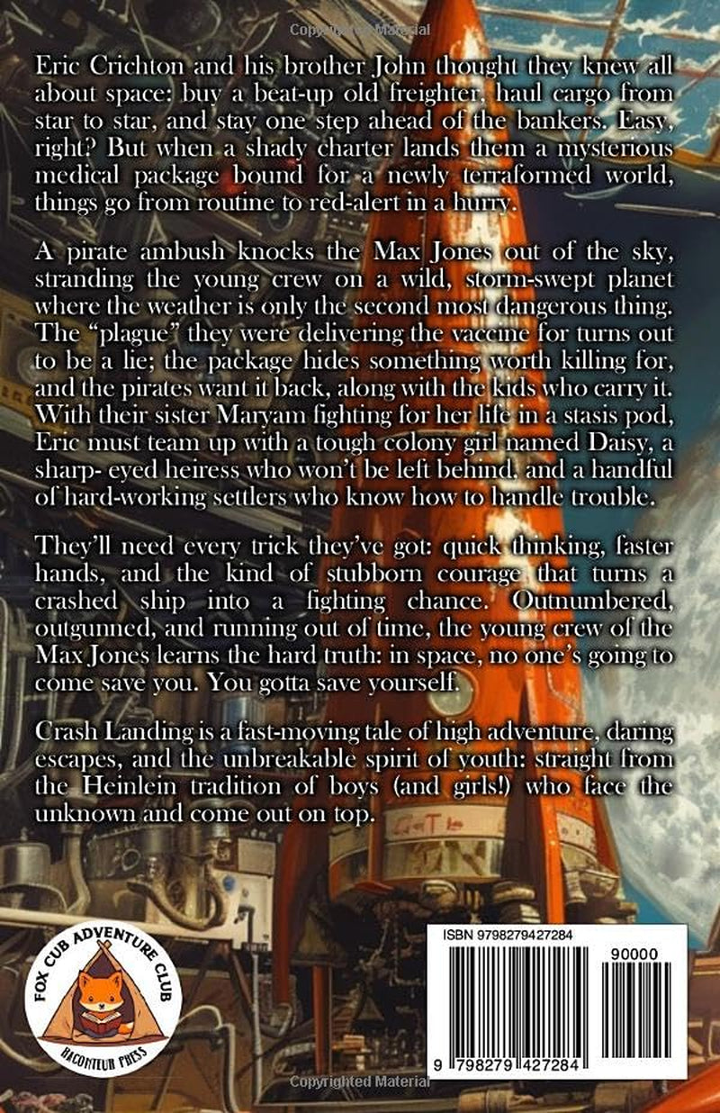 Crash Landing (Boy's Own Starship)