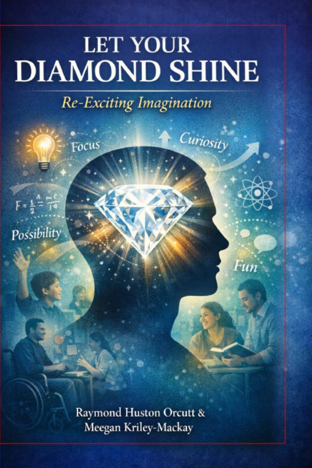 Let Your Diamond Shine: Re-Exciting Imagination