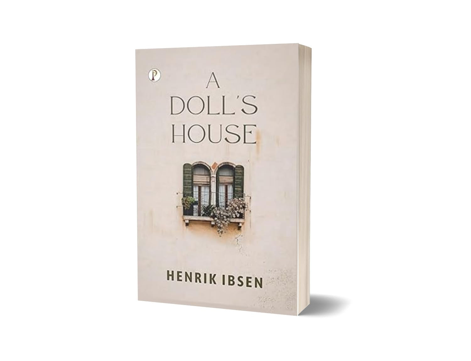 A DOLL’S HOUSE