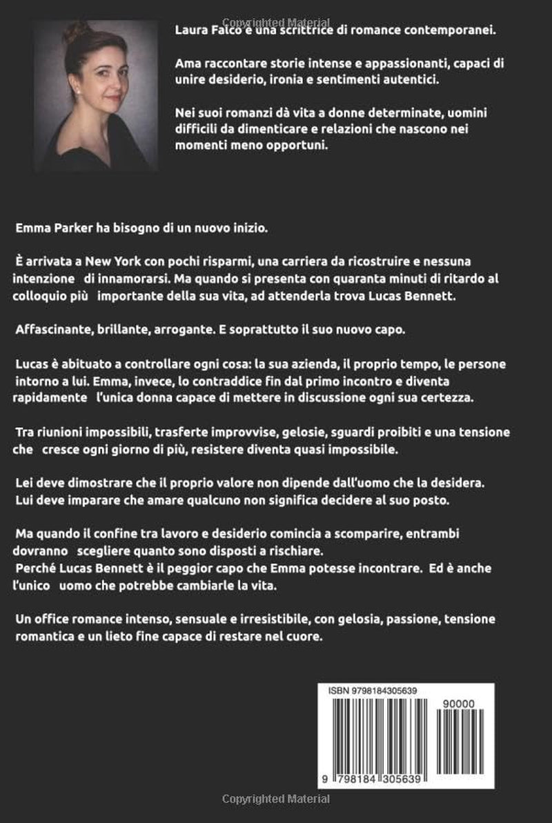 Il mio capo è un disastro: Un office romance proibito, intenso e irresistibile (Italian Edition)