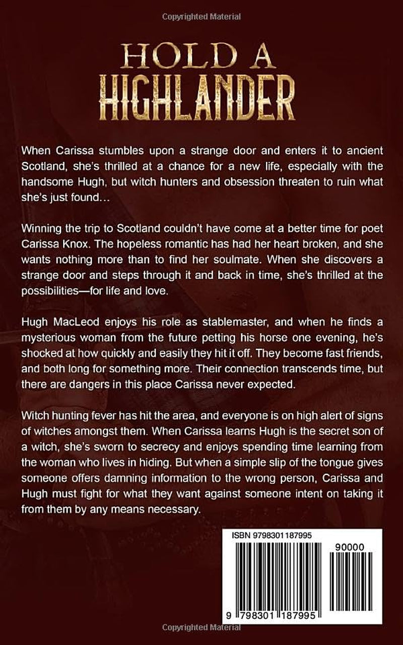 Hold A Highlander: A Scottish Time Travel Romance (A Highlander Across Time)
