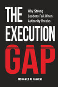 The Execution Gap: Why Strong Leaders Fail When Authority Breaks