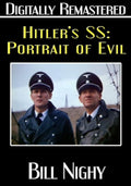 Hitler's SS: Portrait in Evil - Digitally Remastered