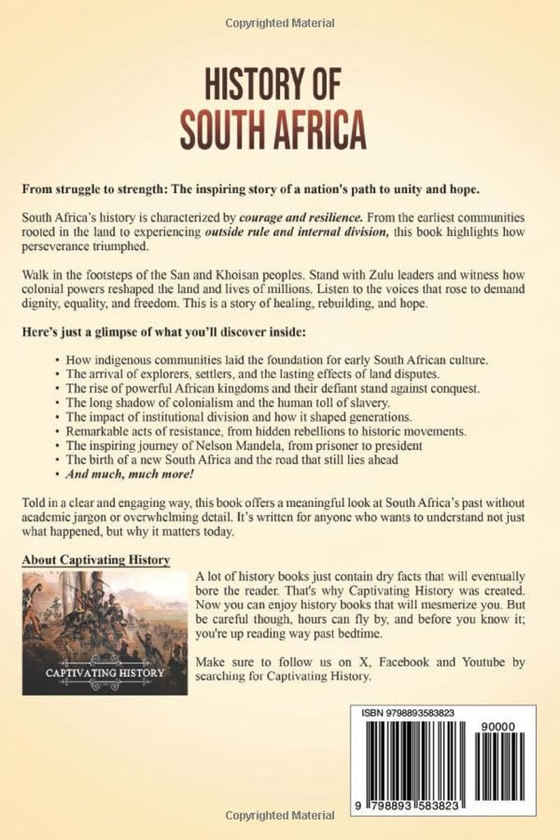 History of South Africa: A Captivating Guide to Its Colonial Past, Military Conflicts, Apartheid, and Post 1994 (African History)