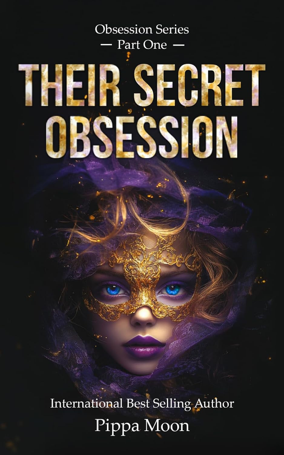Their Secret Obsession - Part One: Obsession Series