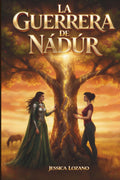 La guerrera de Nádúr: Un romance de vidas pasadas y misterio bajo el cielo de Irlanda (Spanish Edition)
