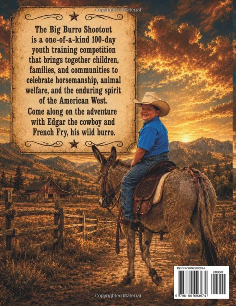 Edgar the Cowboy and his wild Burro French Fry: A coloring book story: Training for the Big Burro Shootout