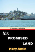 The Promised Land: A Journey from the Old World to America’s Promise (Annotated)