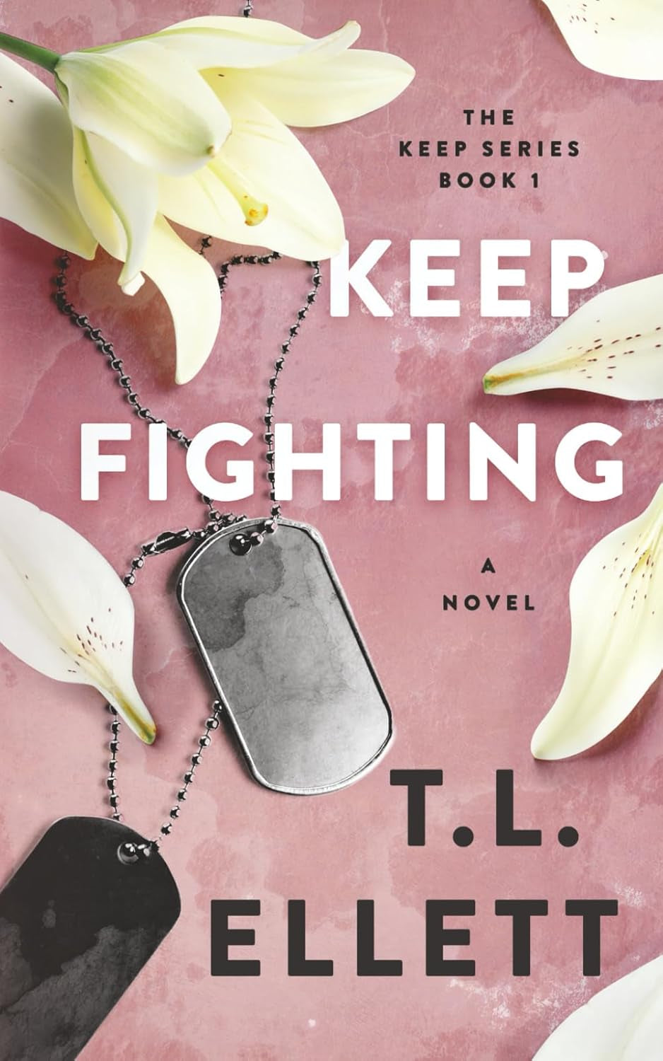 Keep Fighting: The Keep Series: Book 1