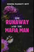 The Runaway and the Mafia Man: Arranged Marriage, Brothers Best Friend