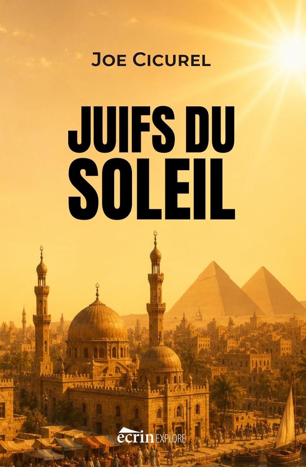 JUIFS DU SOLEIL (French Edition)