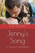 Jenny's Song: A Survivor's Handbook