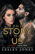 The Story of Us: Carnage Book One