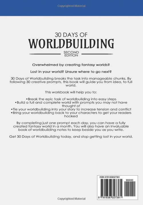 30 Days of Worldbuilding: An Author’s Step-by-Step Guide to Building Fictional Worlds (Step by Step Worldbuilding)