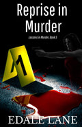 Reprise in Murder: Lessons in Murder, Book 5