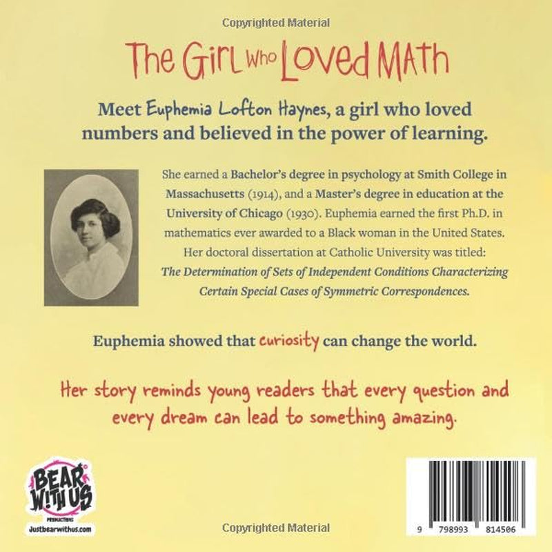 The Girl Who Loved Math: The Story Of Euphemia Haynes (Wildest Dreams Series)