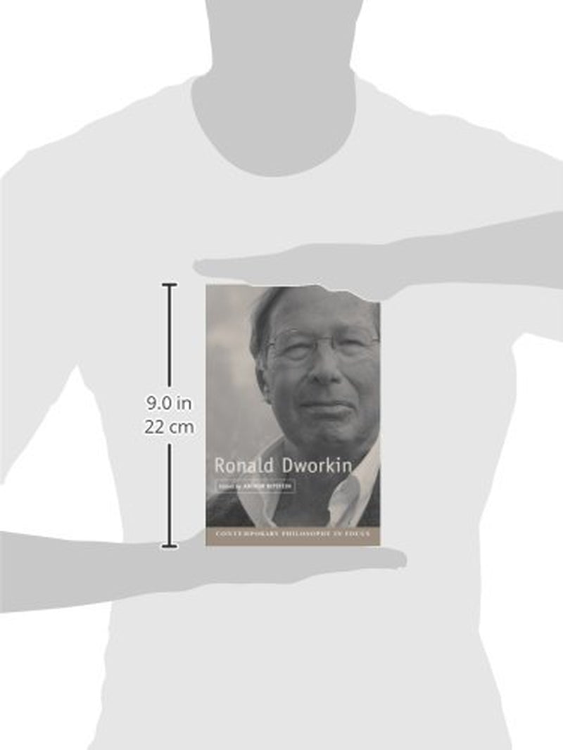 Ronald Dworkin (Contemporary Philosophy in Focus)