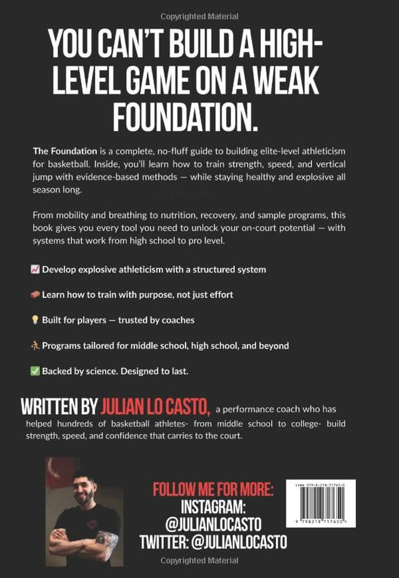 The Foundation: The Proven System for Building Elite Basketball Athletes