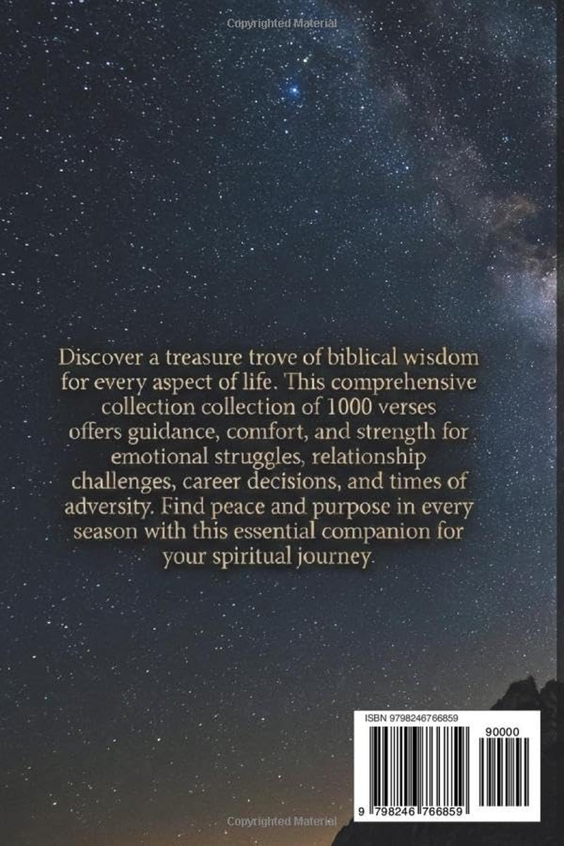 1000 Bible Verses For Every Situation: Biblical Wisdom for Emotional Struggles, Relationships, Career, and Adversity to Find Peace, Purpose, and Strength in Every Season (Prayer & Devotional)