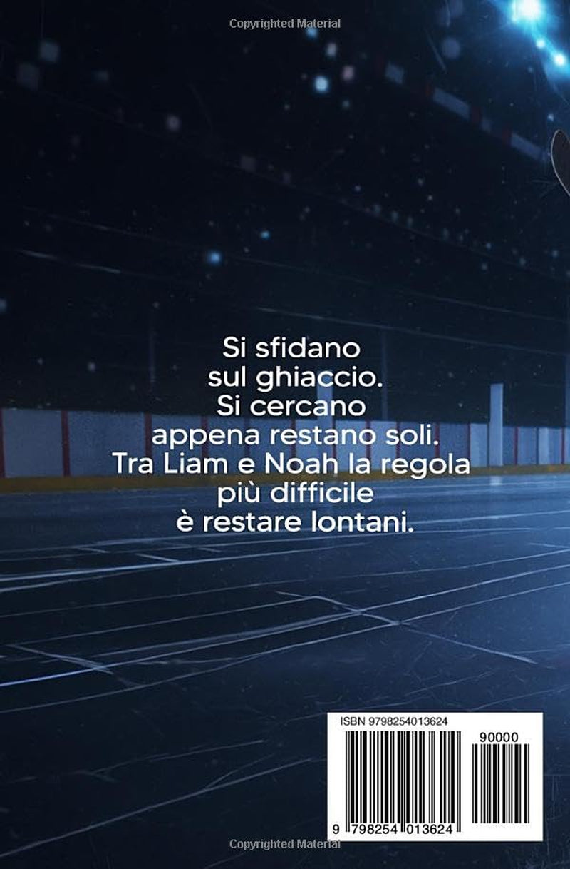 Ice Games: Non salvarmi da te (Italian Edition)