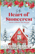 In The Heart of Stonecrest: Book 2