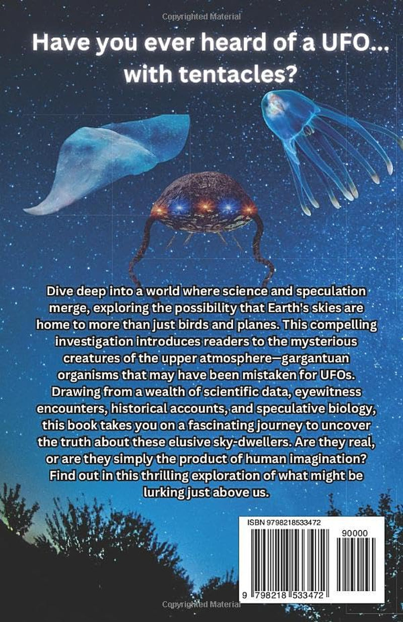 Living Ufos, the Ocean above Our Heads: A Study of Atmospheric Biology