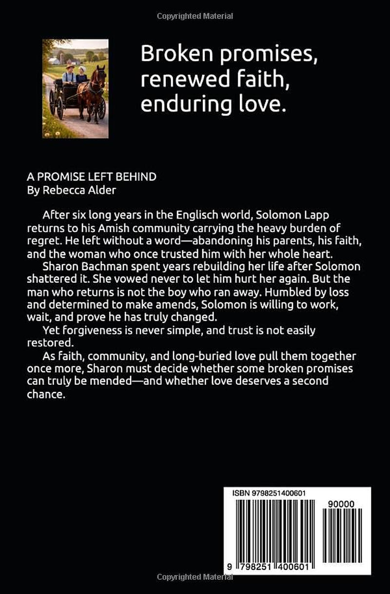 A PROMISE LEFT BEHIND