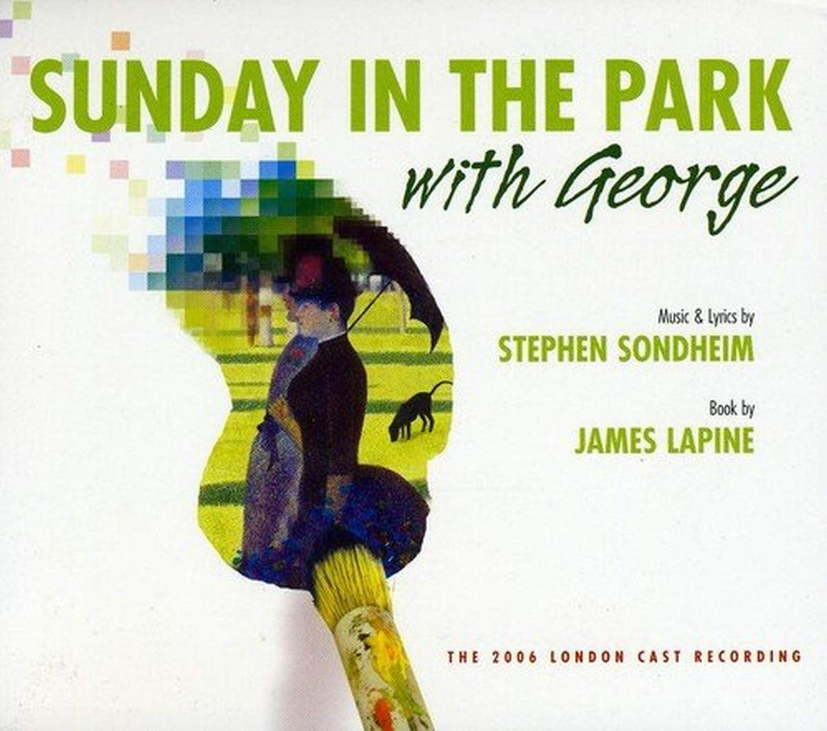 Sunday in the Park With George 2006 London Revival Cast