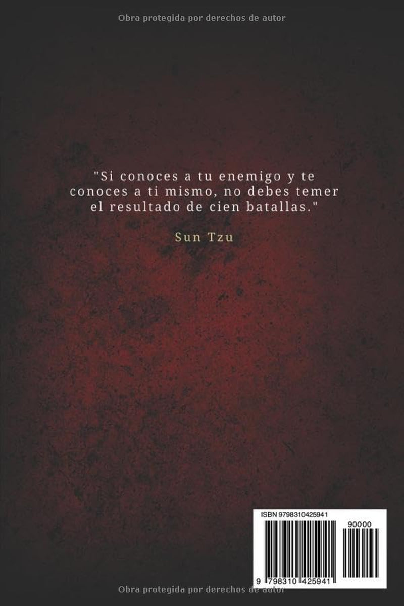 El Arte de la Guerra Sun Tzu en Español - Edición Completa: La Nueva Traducción Moderna (Traducida y Anotada) (Spanish Edition)