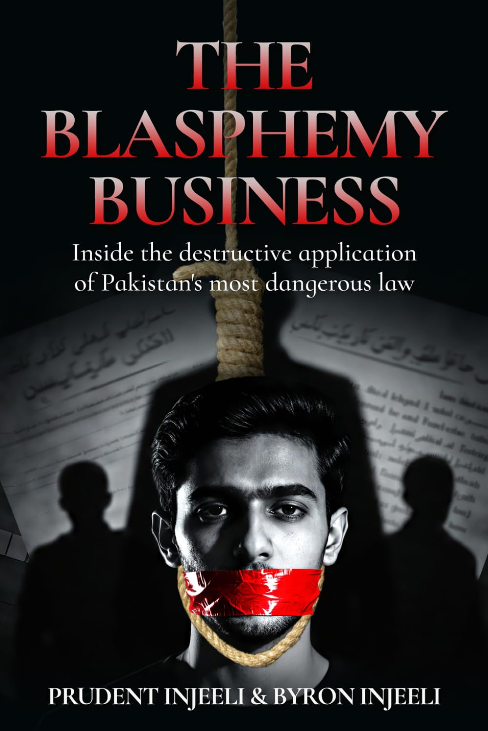 The Blasphemy Business: Inside the destructive application of Pakistan's most dangerous law