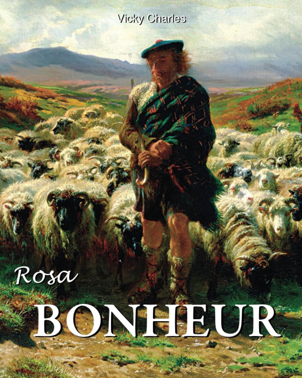 Rosa Bonheur: Nature Rendered with Reverence