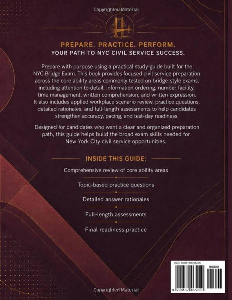 NYC BRIDGE EXAM STUDY GUIDE: Civil Service Preparation for Attention to Detail, Information Ordering, Number Facility, Time Management, Written Skills, Practice Questions, and Full-Length Assessments