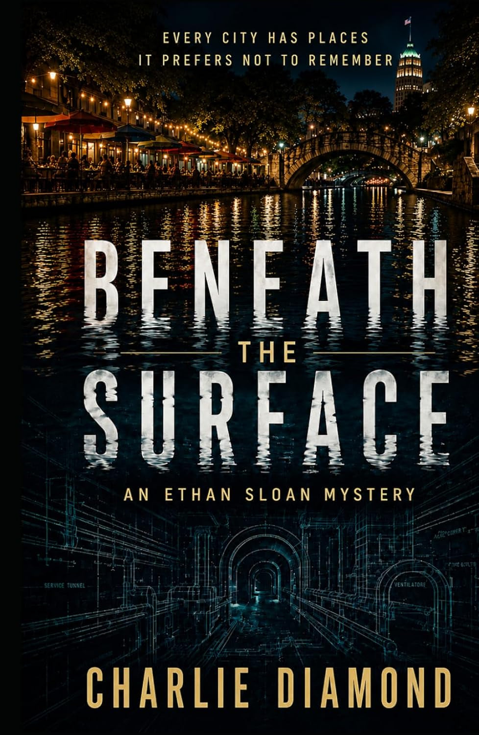 Beneath The Surface: An Ethan Sloan Mystery (The Ethan Sloan Mystery Series)