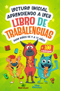 Lectura inicial - Aprendiendo a leer: Libro de Trabalenguas para Niños 9-11 años (Spanish Edition)