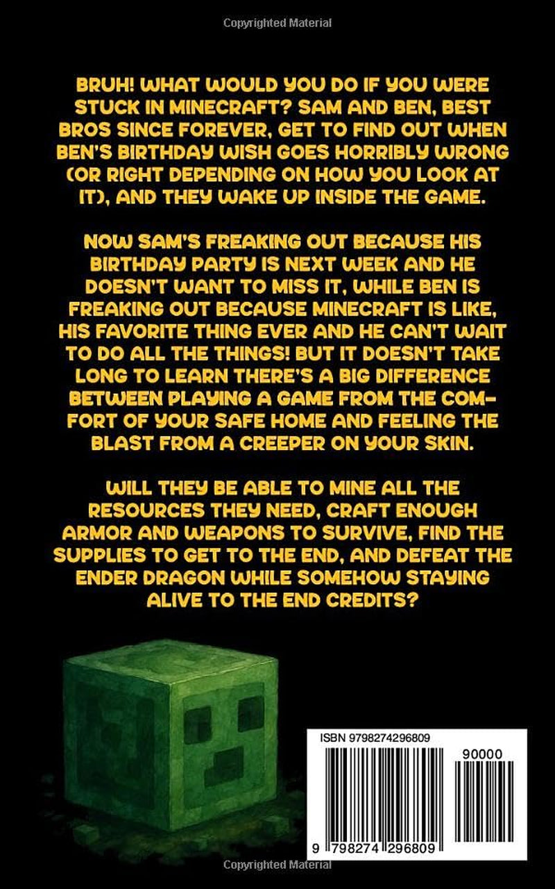 Bruh, We're Stuck in Minecraft: Book 1: Dyslexia Adapted Chapter Book for Kids 8-12