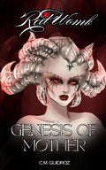 Red Womb: Genesis of Mother