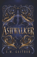 Ashwalker (The Emberfall Trilogy)