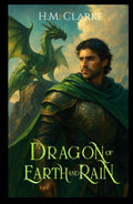 Dragon of Earth and Rain (The Elementum)