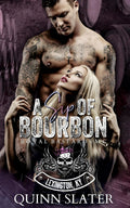 A Sip of Bourbon: Royal Bastards MC Lexington, Ky (RBMC 6)