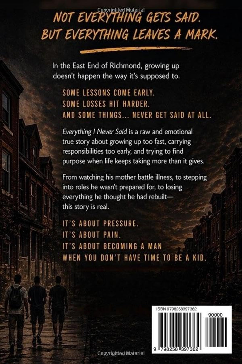 Everything I Never Said: Growing Up Too Fast in the East End