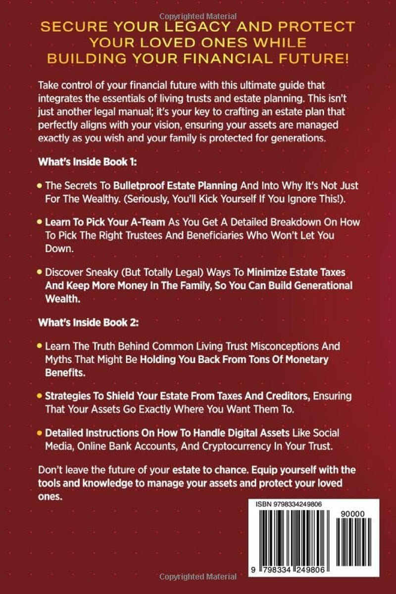 Estate Planning & Living Trusts - The Ultimate Guide (2 In 1): How To Protect Your Assets, Lower Tax Liability, & Set Your Family Up For Generations + Avoid Probate (Wealth Strategy)