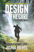 Design For The Cure (Remi Painter Thrillers)