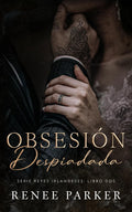Obsesión Despiadada: Un romance de mafia con amor prohibido (Reyes Irlandeses) (Spanish Edition)