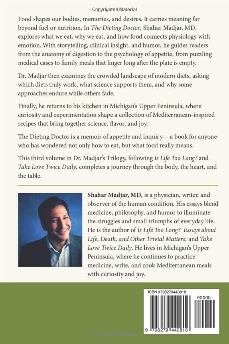 The Dieting Doctor; Which Diet Wins?: A Memoir in Essays and Recipes