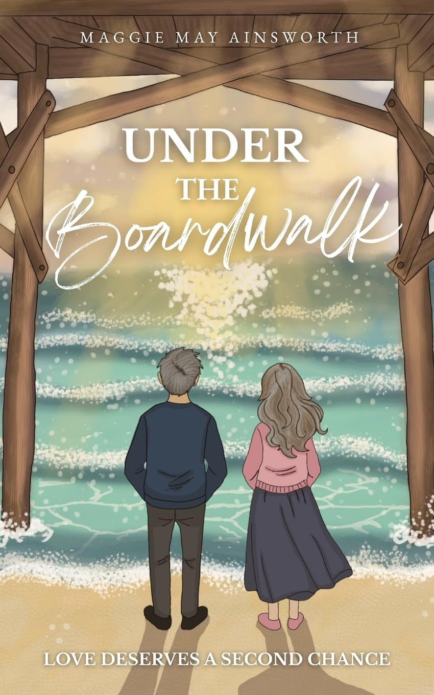 Under the Boardwalk: Love Deserves a Second Chance