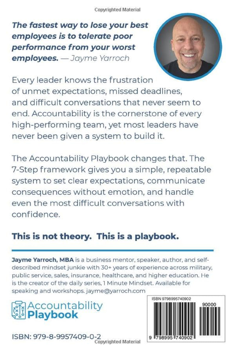 The Accountability Playbook: The 7-Step Framework for Building a Culture of Accountability