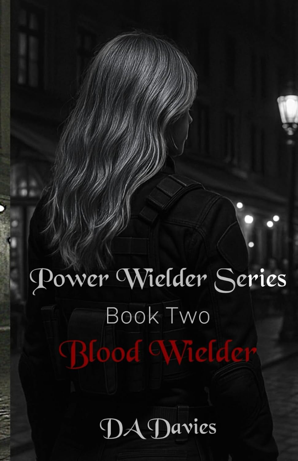 Blood Wielder (Power Wielder Series)